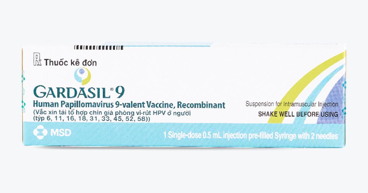 Vắc xin GARDASIL 9 (Mỹ) phòng ung thư cổ tử cung và các bệnh do HPV